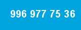 996 977 75 36 996 977 75 36